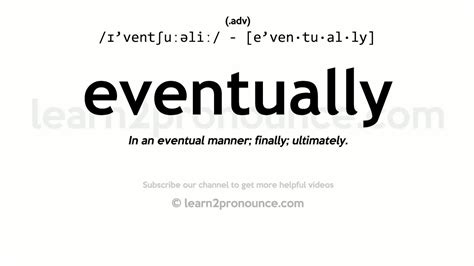 Eventually Definition & Meaning